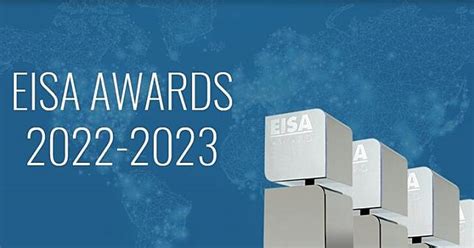 電視天梯2023|歐洲影音大獎 EISA Awards 公布 2022